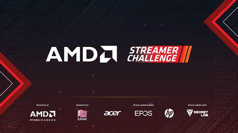 AMD and Eliphant Launch 11-Episode AMD Streamer Challenge 2020 in East ...