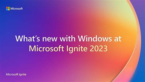 Microsoft Ignite 2023 Announcements: Big Guns - Dataconomy