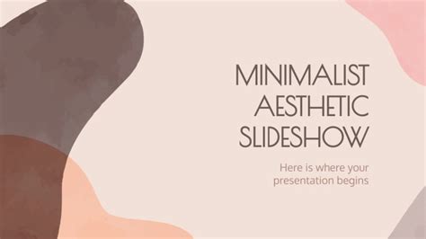 Minimalist Aesthetic Slideshow Google Slides & PPT template