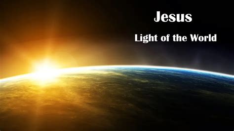 Jesus - Light of the World - Creekside Bible Church