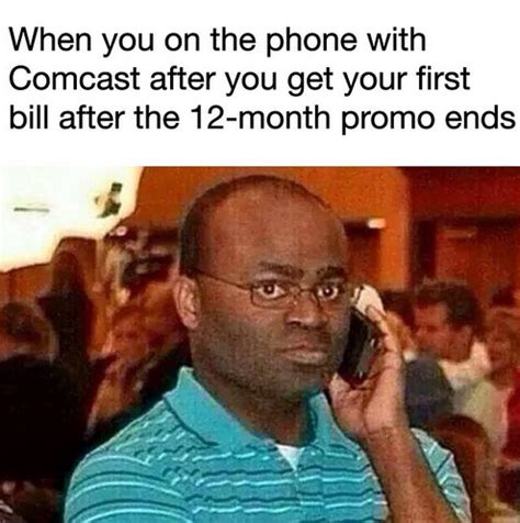 On the Phone With Comcast After Your First Bill | Black Guy on the ...