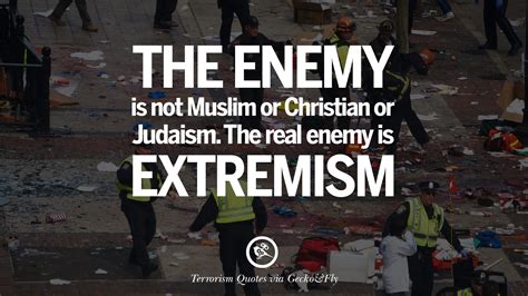 22 Inspiring Quotes Against Terrorist and Religious Terrorism