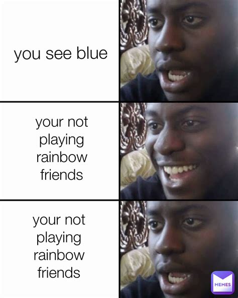 Pov: Iguz Descubre Rainbow Friends Meme By Srdante730 :) Memedroid ...