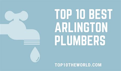 Top 10 Best Arlington Plumbers - Top10theworld.com