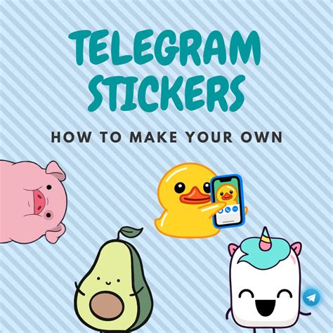 How to make and share your very own Telegram stickers - The Tech ...