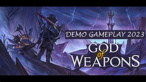 God Of Weapons - Demo Gameplay Video 2023 (PC) - RPG/Roguelike/Vampire ...