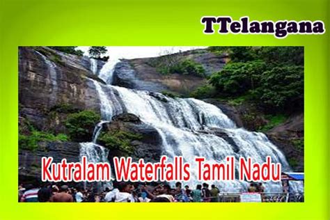 Kutralam Waterfalls In Tamil Nadu