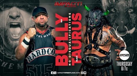 Bully Ray vs. Black Taurus Set For 8/17 IMPACT Wrestling