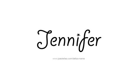 Jennifer Name Tattoo Designs