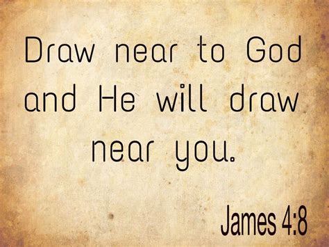 Draw near to God | Quotes, Tattoo quotes, God