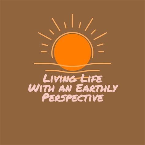 Living Life With an Earthly Perspective- (“Under the sun”) | Genesis ...