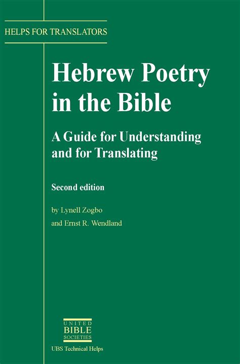 Hebrew Poetry in the Bible – A Guide for Understanding and for ...