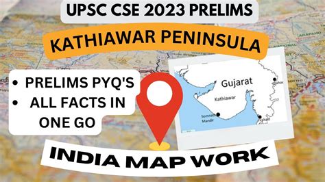 Kathiawar Peninsula Map work | UPSC CSE + IFS 2023 #upsc #gs # ...