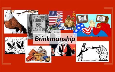 Brinkmanship Cold War