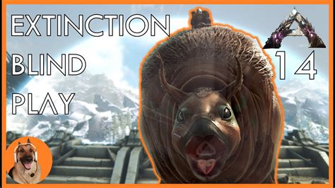 TAMING + BREEDING GASBAGS - ARK Extinction Blind Lets play - Ep14 - YouTube