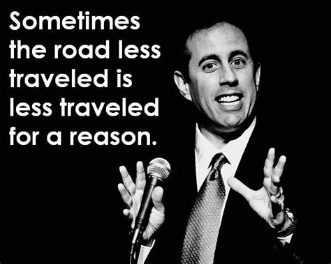 Jerry Seinfeld Quotes That Are Also Brilliant Words of Wisdom About ...