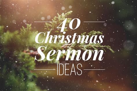 40 Christmas Sermon Ideas - Pro Preacher