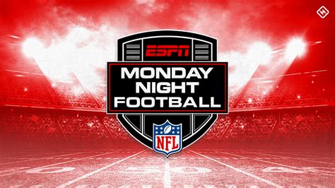 Who plays on 'Monday Night Football' tonight? Time, TV channel ...