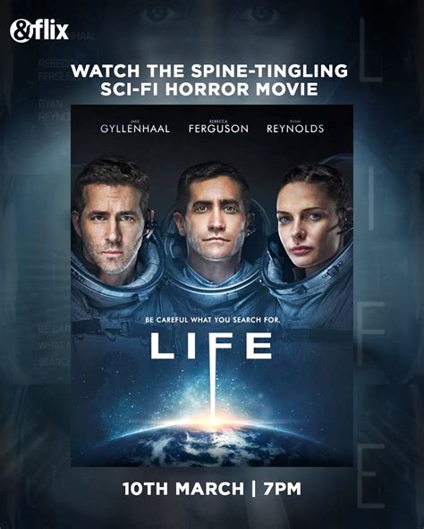 &flix brings the Sci-fi thriller, Life this Friday on its property Flix ...