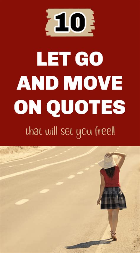 10 Let Go and Move On Quotes to Set You Free