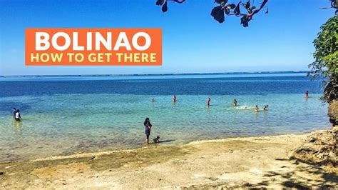 HOW TO GET TO BOLINAO (From Manila, Dagupan, and Pampanga) - Philippine ...