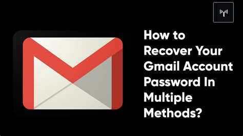 How to Recover Your Gmail Account Password In 2024