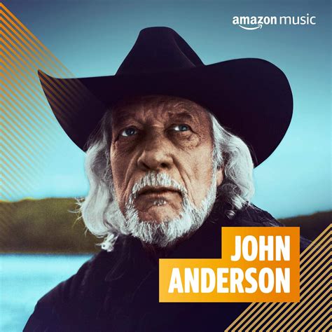 John Anderson on Amazon Music Unlimited