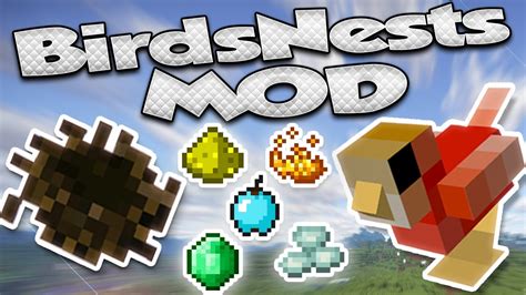 Birds Nests Mod for Minecraft 1.12.2/1.11.2