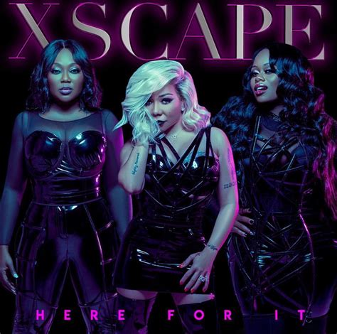 Xscape Reveal Cover & Tracklist For 'Here For It' EP - That Grape Juice