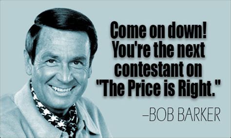 Bob Barker Quotes