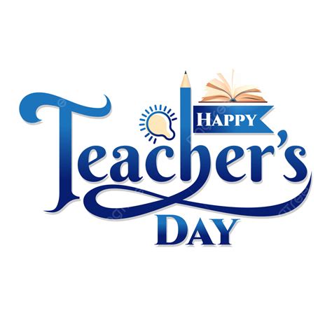 Blue Gradient Creative Lettering Of Happy Teachers Day With Book And ...