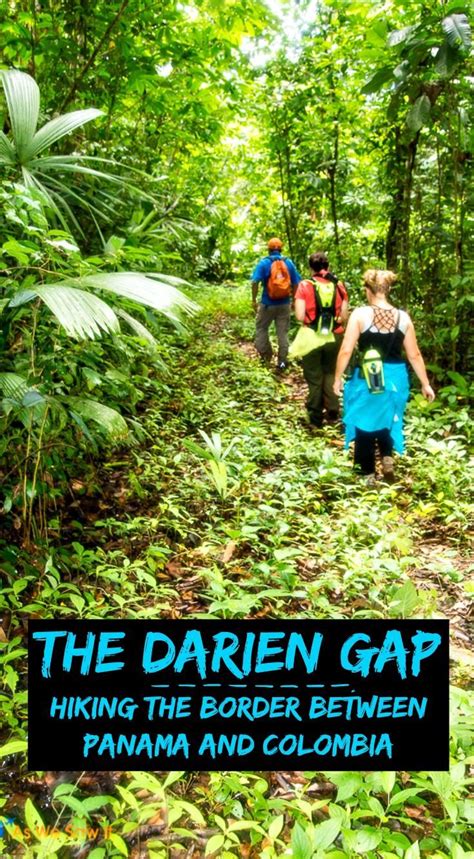 Crossing the Darien Gap: Here's How to Do It | Panama travel, Darien ...