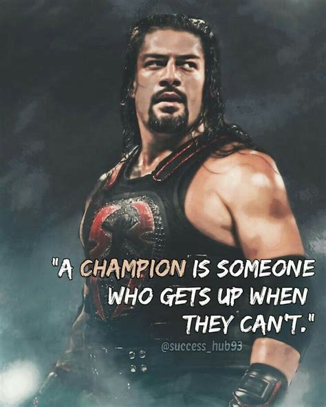 Roman Reigns WWE Quotes