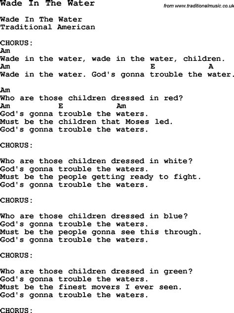 Traditional Song Wade In The Water with Chords, Tabs and Lyrics