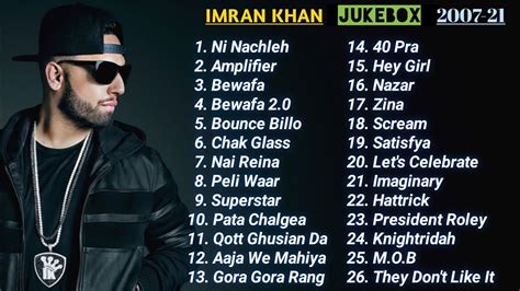 Imran Khan All Songs Collection || Audio Jukebox From 2007 - 2021 ...