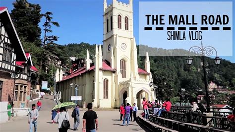 SHIMLA THE MALL ROAD VLOG | THE MALL ROAD MARKET - YouTube