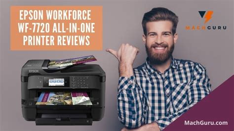 Epson WorkForce WF-7720 Wide-Format All-in-One Printer Review