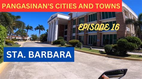 PANGASINAN'S CITIES AND TOWNS | EPISODE 16 - STA. BARBARA | GEAR MOTO ...