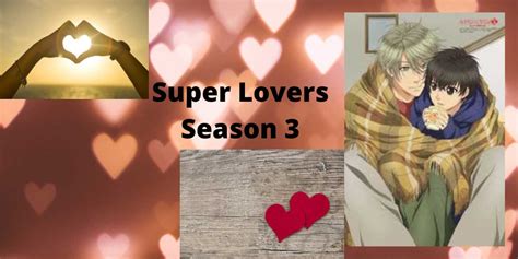 Super Lovers Season 3- Relationship of 2 Brothers - Trending News Buzz