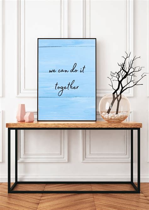 We Can Do It Together Poster Digital Printable Poster Wall | Etsy