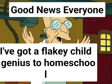 Professor Farnsworth Good News Everyone Meme Generator - Piñata Farms ...