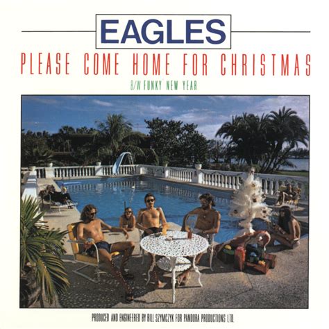 Listen Free to Eagles - Please Come Home For Christmas/Funky New Year ...