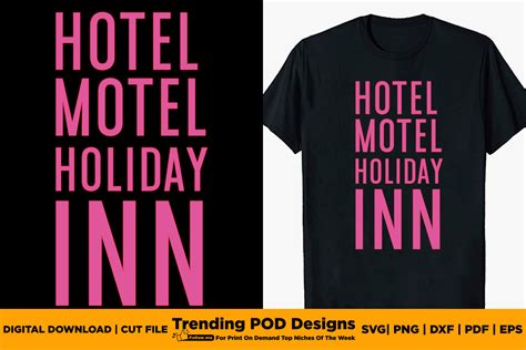 Hotel Motel Holiday Inn SVG PNG T-Shirt Graphic by Trending POD Designs ...