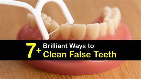 False Teeth Care