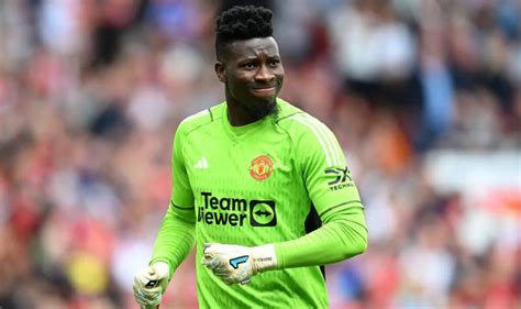 Transfer: He's far better than Onana - Man Utd told goalkeeper to sign ...