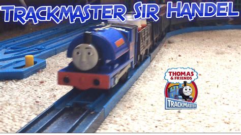 Trackmaster Sir Handel review & quick run - YouTube