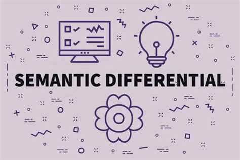 Semantic Differential Scale: Definition+ [Question Examples]