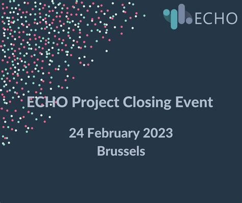 ECHO Final Event 24 February 2023, Brussels – ECHO Network