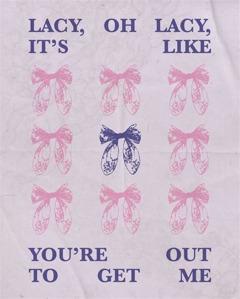 a piece of white paper with pink bows and words that say, lacy, oh lacy ...