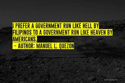 Top 5 Manuel Quezon Quotes & Sayings